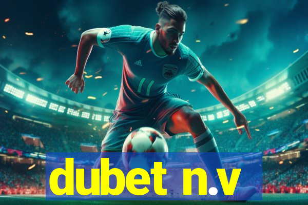 dubet n.v